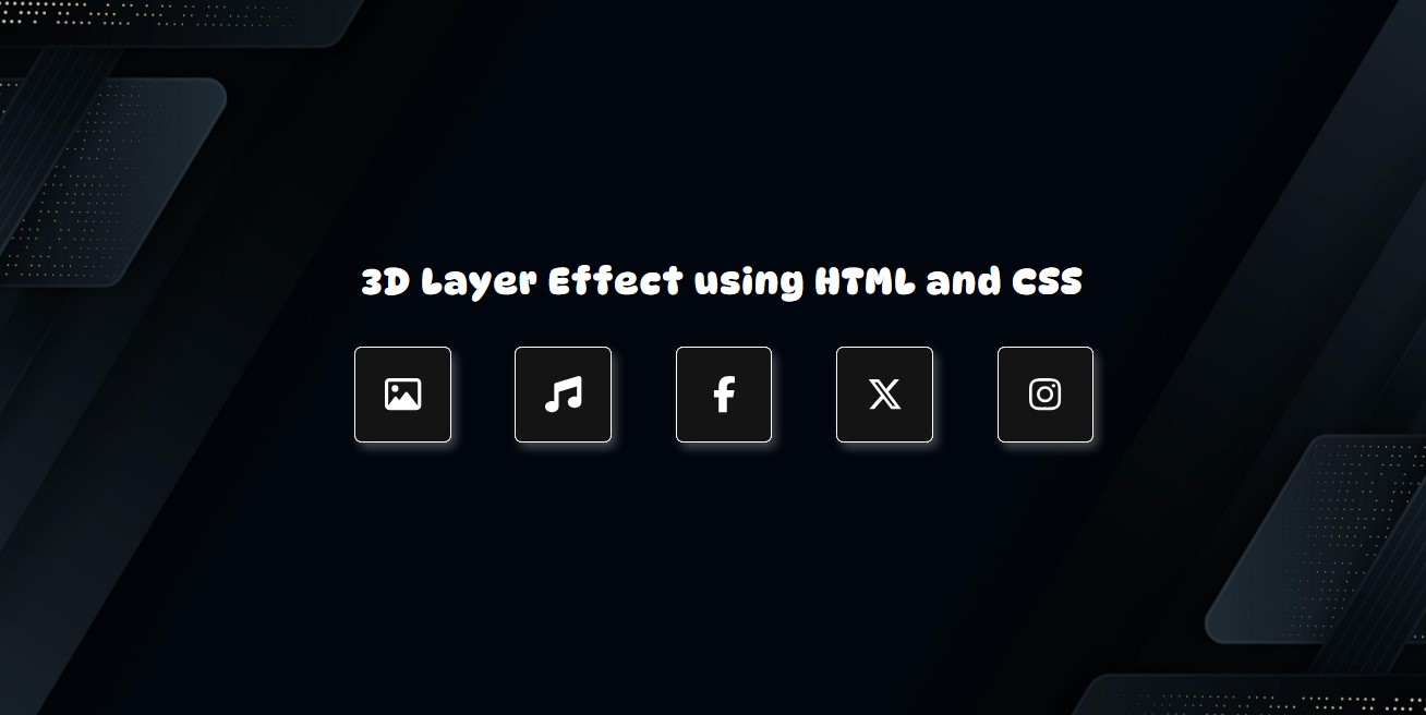 3D Layer Effect with HTML and CSS