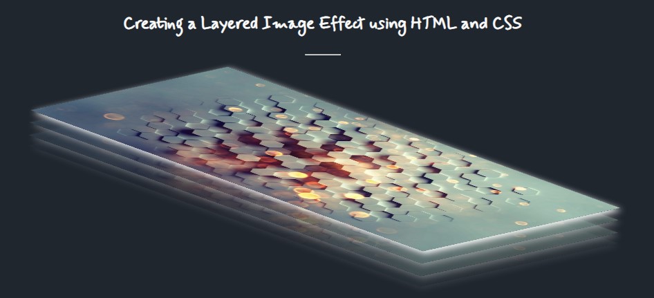 Layered Image Effect using HTML CSS