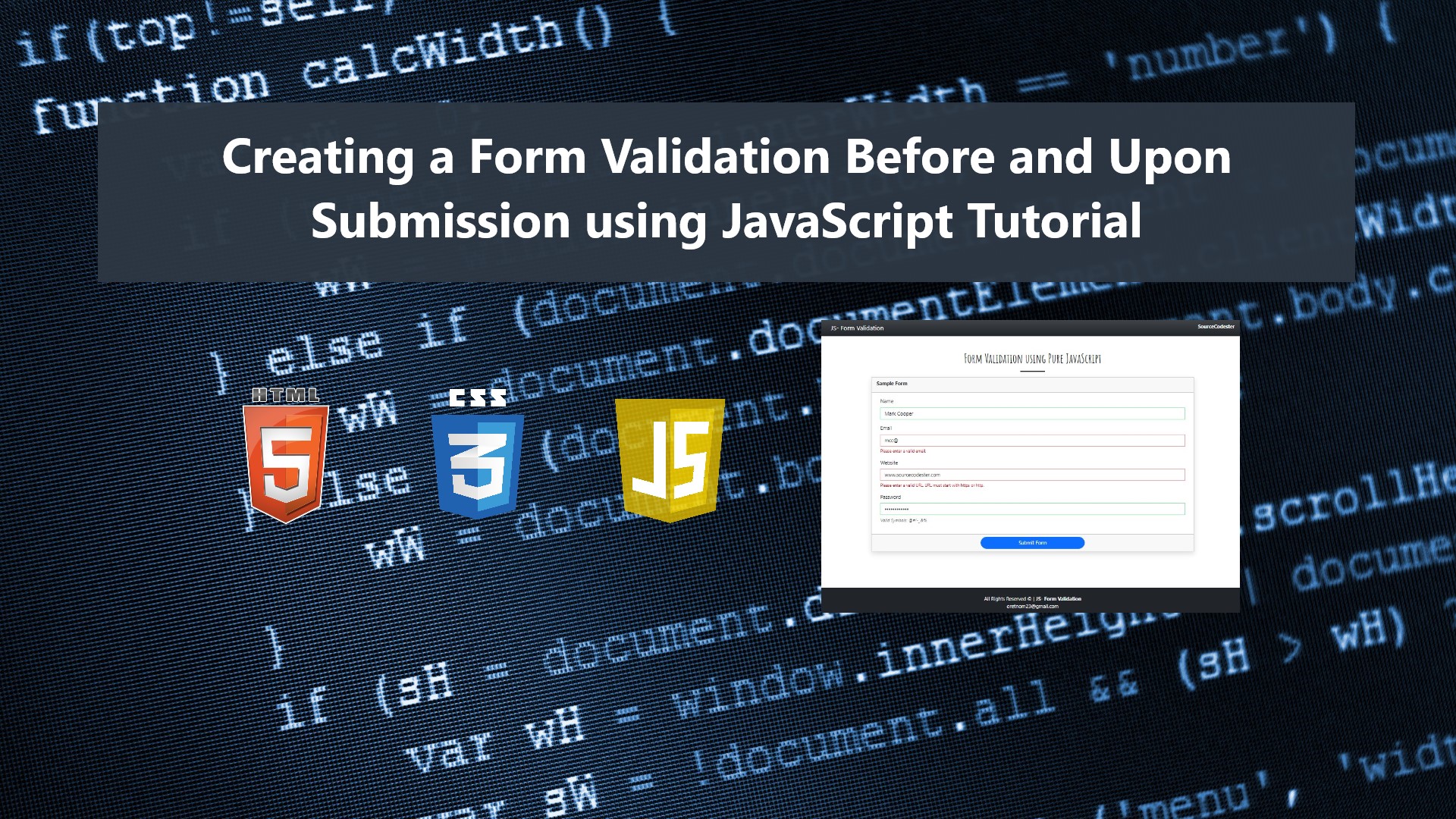 Creating A Form Validation Before And Upon Submission Using Javascript Tutorial Sourcecodester 2011