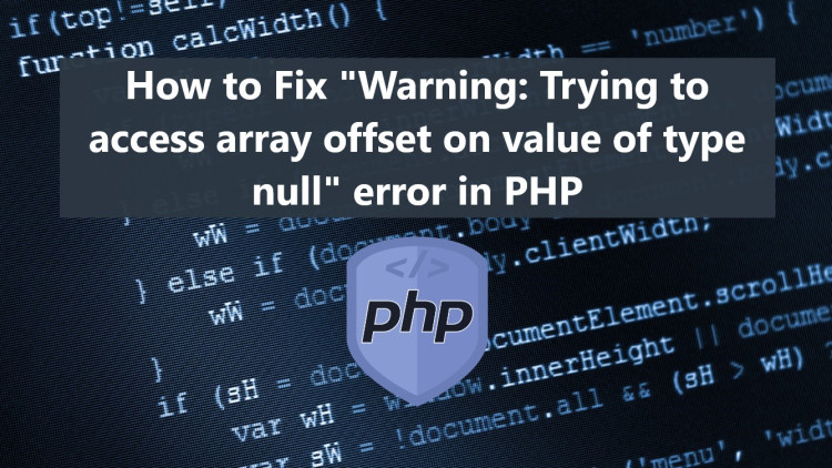 php-error-array-offset-null-banner.jpg